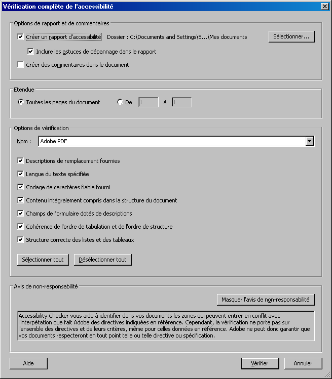 11 - Vérifier l accessibilité 11.1 Utiliser le vérificateur d accessibilité Acrobat 11.1.1 Présentation du vérificateur complet Adobe Acrobat Pro propose un vérificateur d accessibilité, qui se trouve dans le menu Options avancées > Accessibilité > Vérification complète 17.