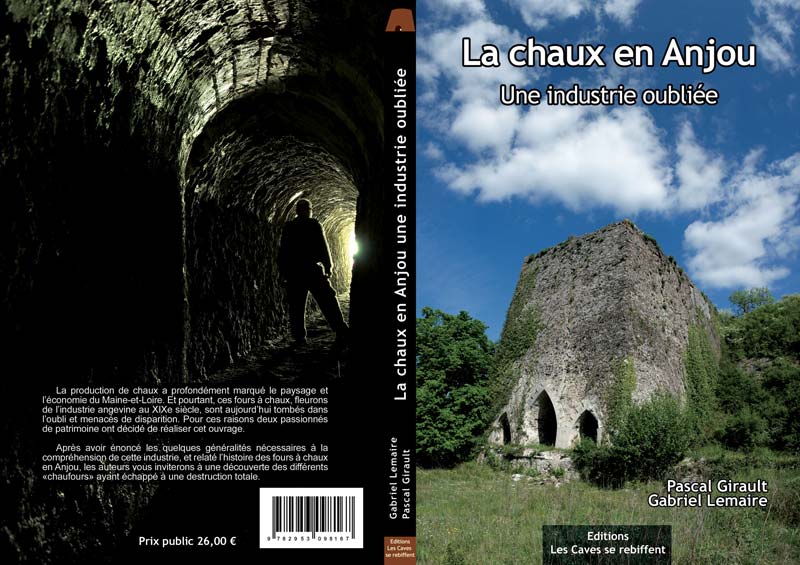 Produit partage mis en place par la délégation du Maine et Loire avec l auteur Pascal Giraut 4 reversés à la délégation pour chaque ouvrage «La chaux en