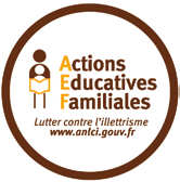 Les Actions Éducatives Familiales Une Action Educative Familiale est une action menée avec des adultes qui sont aussi parents et pour qui la non maîtrise des savoirs et compétences de base : parler,