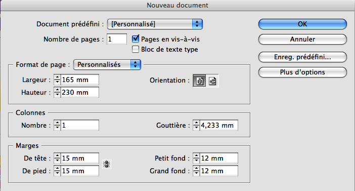 Créer un document en InDesign, au format que l'éditeur vous a donné Fichier > Nouveau. Les Marges sont le blanc autour de la planche, normalement spécifiées par l'éditeur.