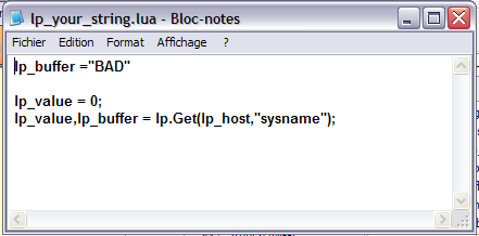 DESCRIPTION "return a string" <LP_SCRIPT> lp_buffer ="BAD" lp_value, lp_buffer =lp.get(lp_host,"sysname.