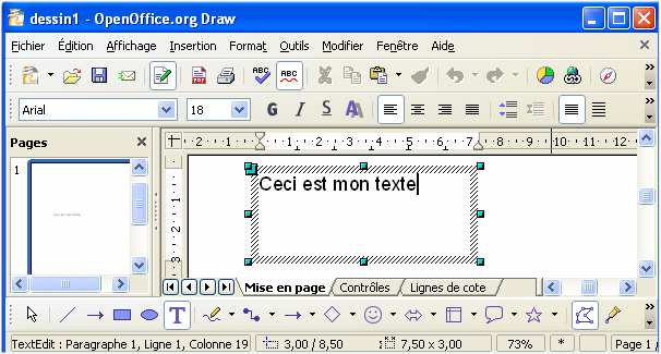 PAGE 9 Écrire et modifier un texte Dans la barre de dessin cliquer sur le bouton Texte 3 Taper un texte à l emplacement du curseur Ouvrir un cadre texte par un cliquer déplacer