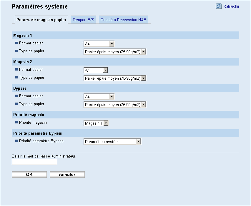 Définition des paramètres système Définition des paramètres système Cliquez sur [Paramètres système] pour afficher la page de configuration des paramètres système.
