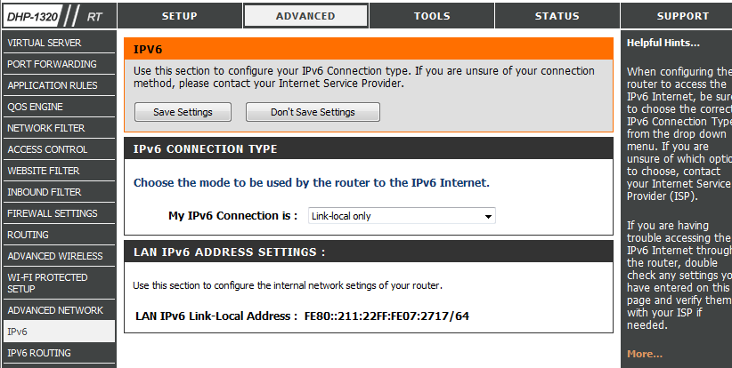 LAN IPv6 Address Settings (Paramètres de l adresse IPv6 du réseau local) : IPv6 Lien local uniquement Sélectionnez Link-local Only (Lien local uniquement) dans le menu déroulant My IPv6 Connection is