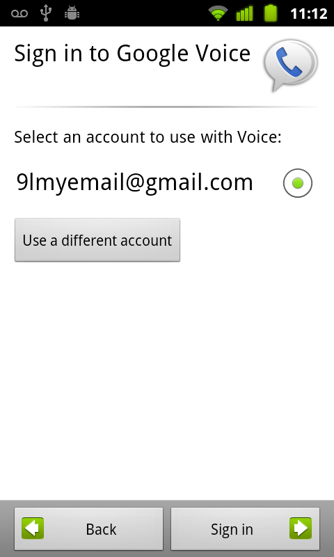 Google Voice 193 Configuration de Google Voice Lorsque vous ouvrez Google Voice pour la première fois, un assistant vous aide à configurer les services Google Voice sur votre téléphone.
