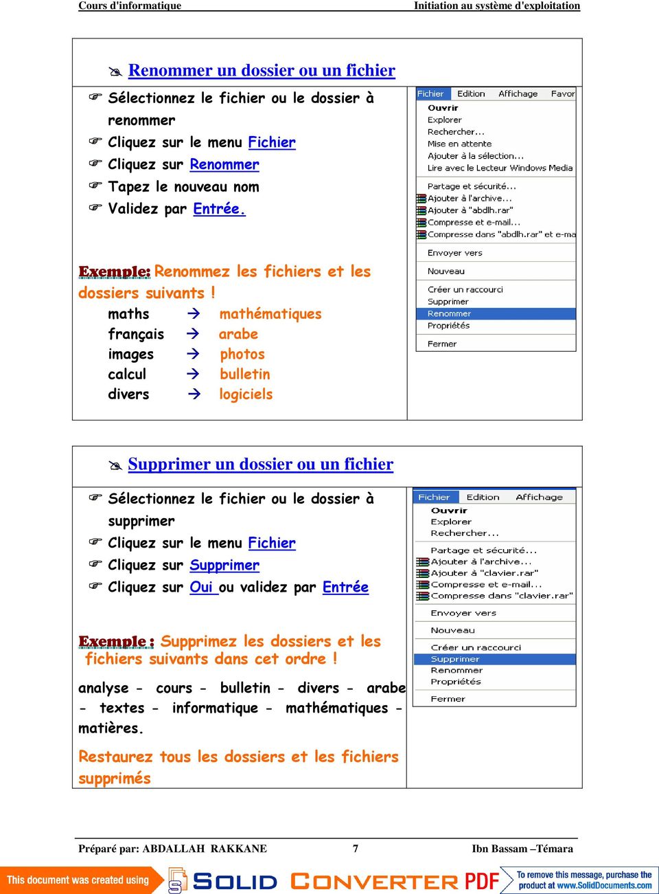 maths français images calcul divers mathématiques arabe photos bulletin logiciels Supprimer un dossier ou un fichier Sélectionnez le fichier ou le dossier à supprimer Cliquez sur le menu