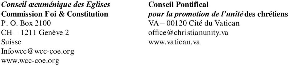 Box 2100 VA 00120 Cité du Vatican CH 1211 Genève 2