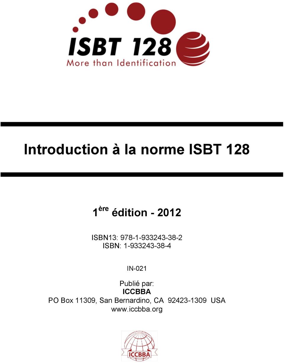 1-933243-38-4 IN-021 Publié par: ICCBBA PO Box