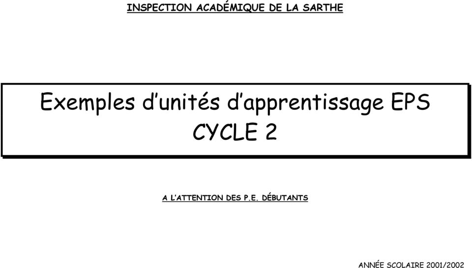 apprentissage EPS CYCLE A L
