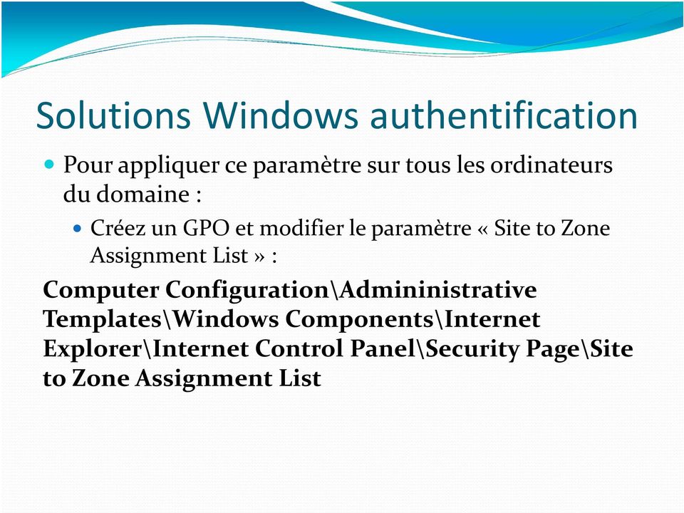 Assignment List» : Computer Configuration\Admininistrative Templates\Windows