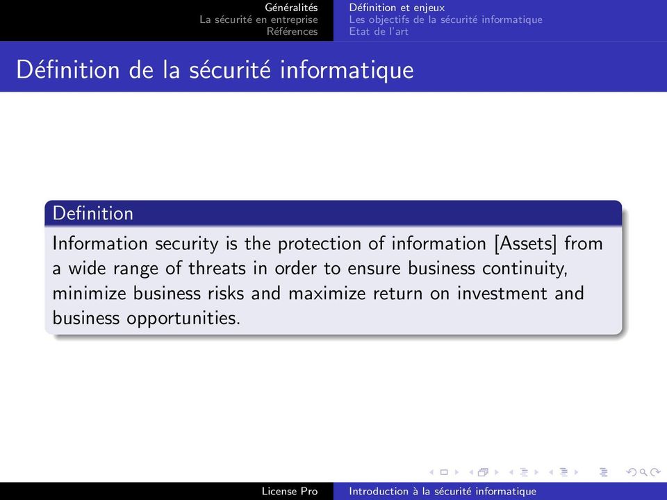 range of threats in order to ensure business continuity, minimize