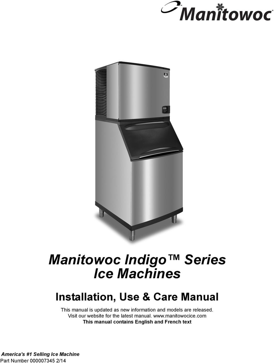 Visit our website for the latest manual. www.manitowocice.