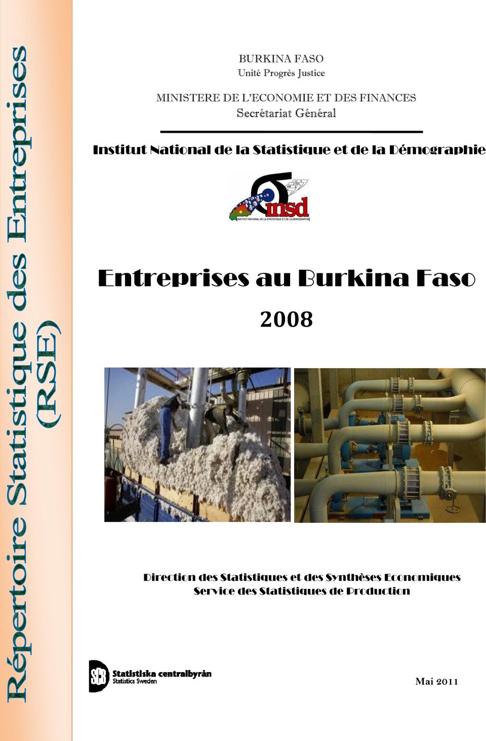 la Démographie Entreprises au Burkina Faso 2008 Direction des
