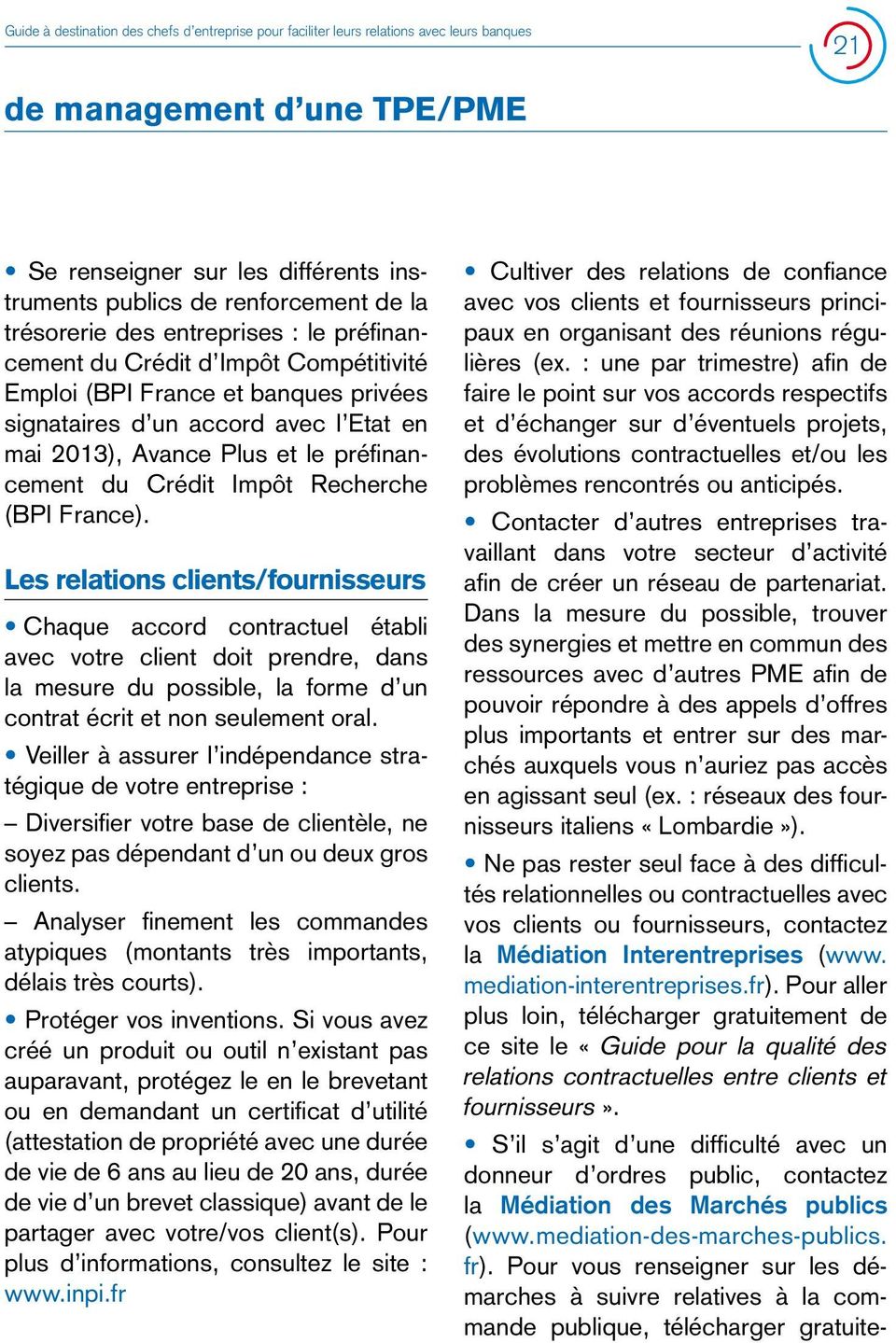 du Crédit Impôt Recherche (BPI France).