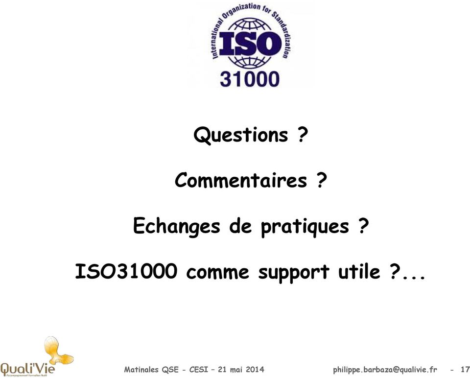ISO31000 comme support utile?