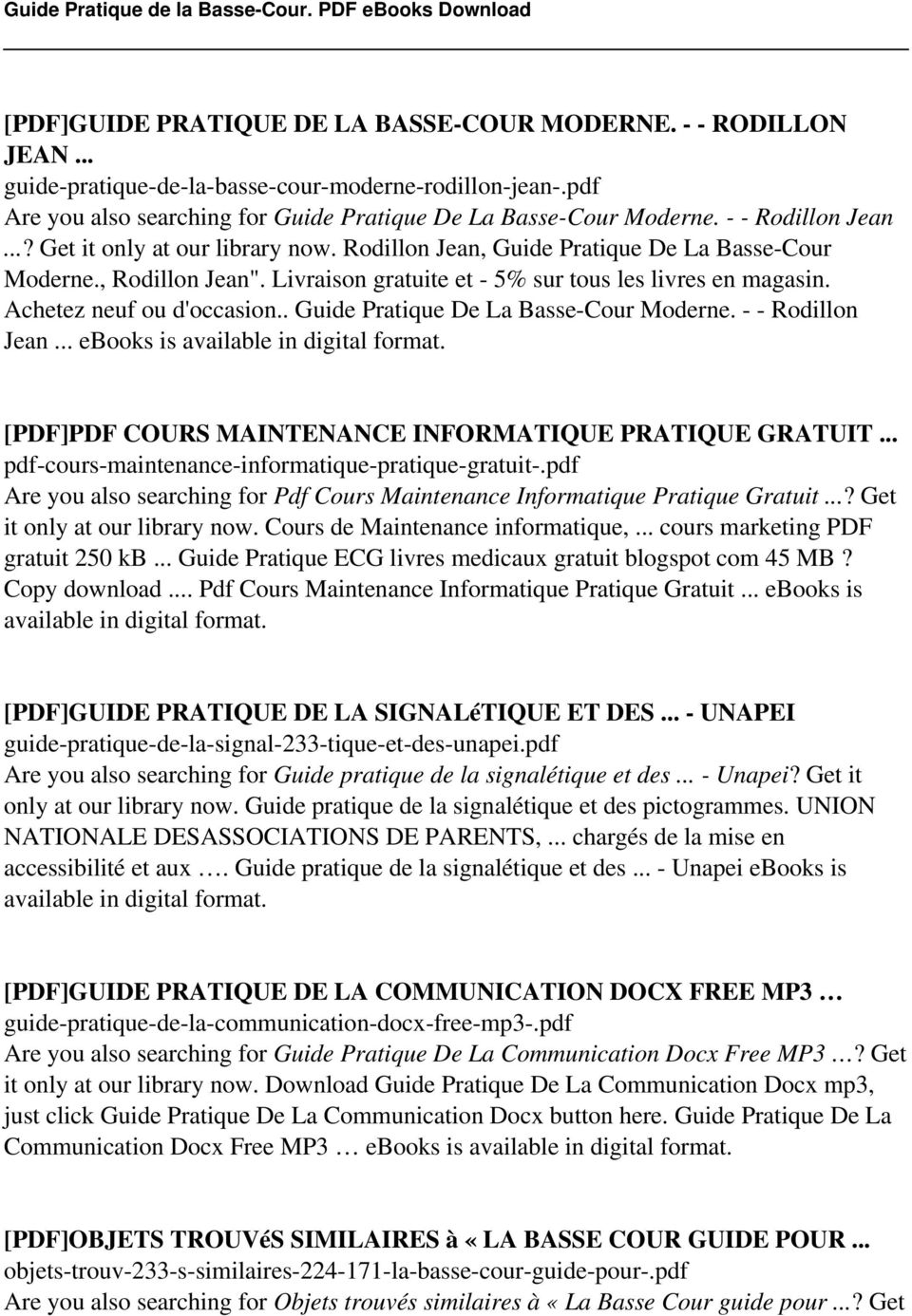Achetez neuf ou d'occasion.. Guide Pratique De La Basse-Cour Moderne. - - Rodillon Jean... ebooks is available in digital [PDF]PDF COURS MAINTENANCE INFORMATIQUE PRATIQUE GRATUIT.