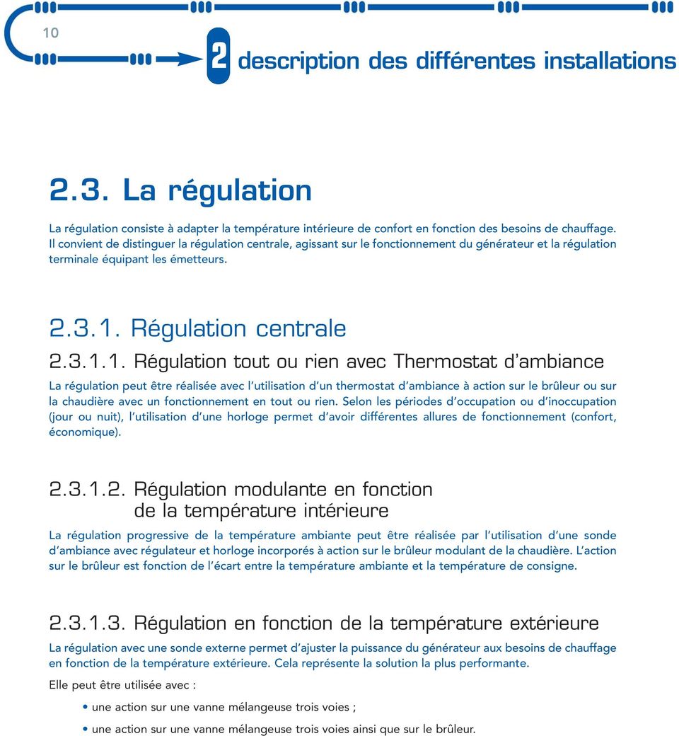Régulation centrale 2.3.1.