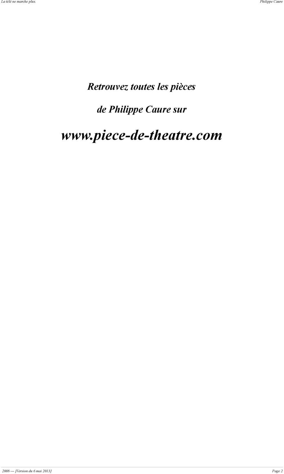 pièces de Philippe Caure sur www.