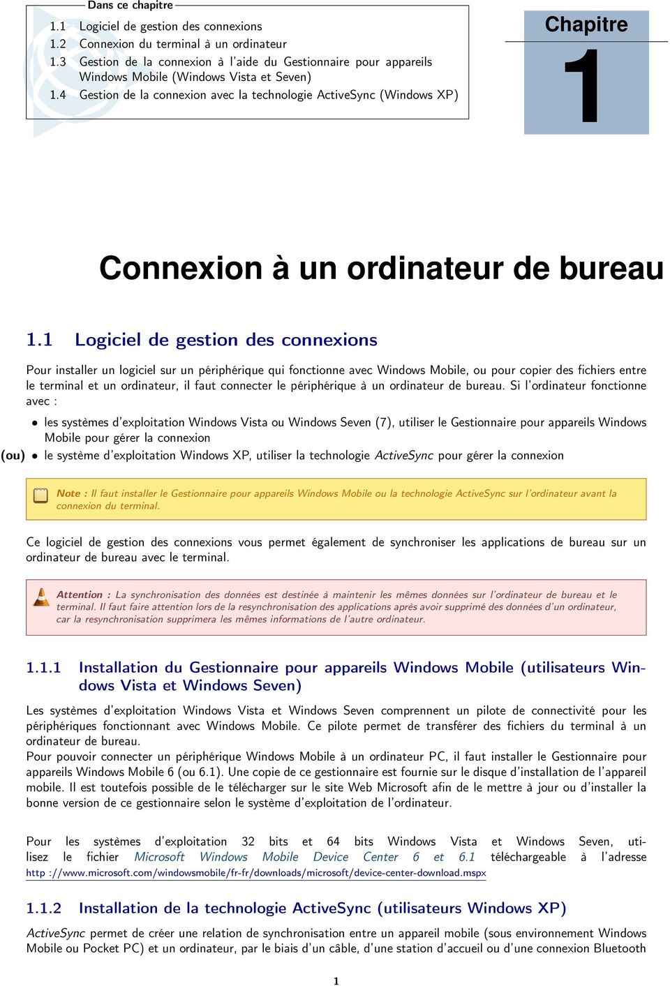 4 Gestion de la connexion avec la technologie ActiveSync (Windows XP) Chapitre 1 Connexion à un ordinateur de bureau 1.
