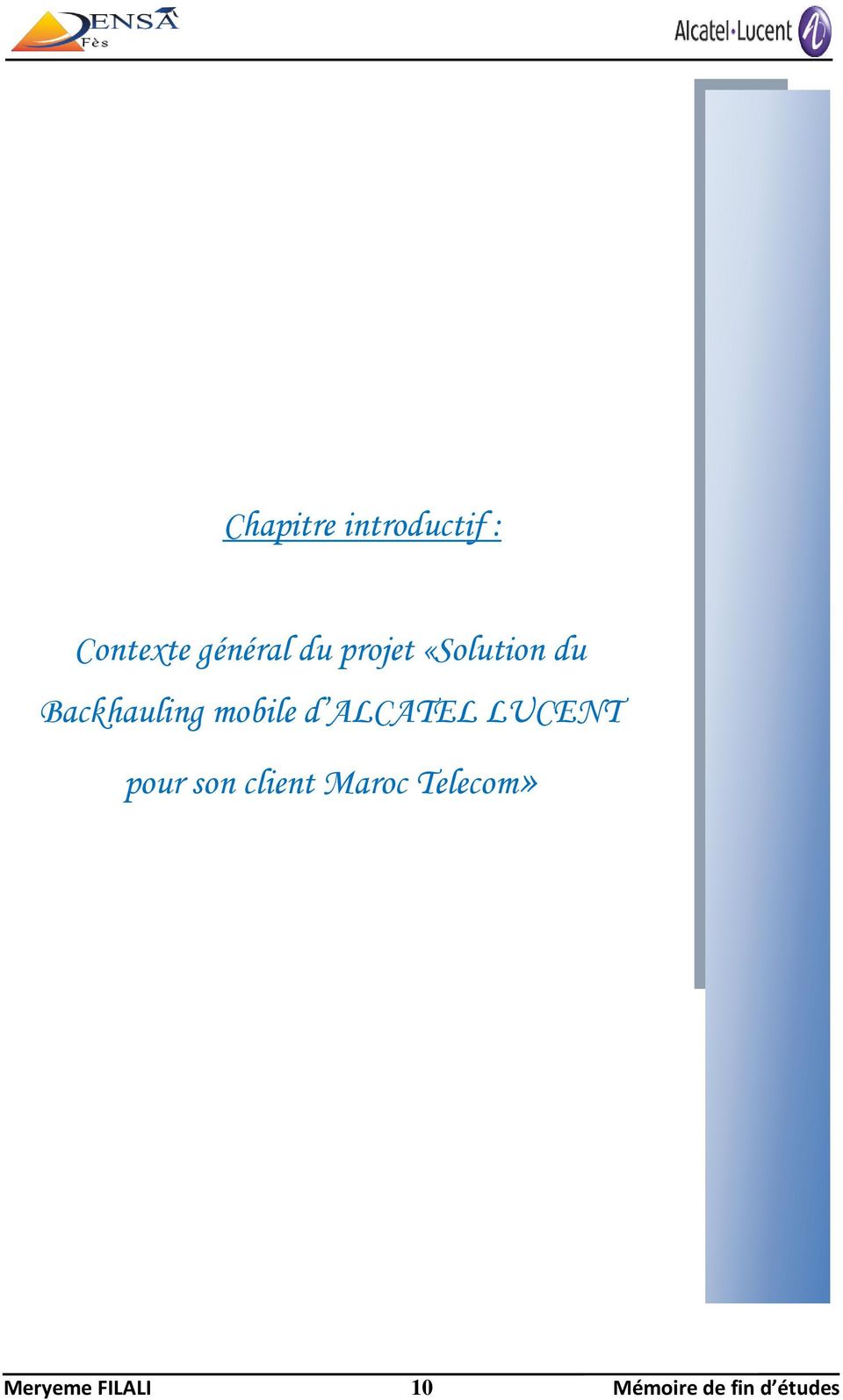 ALCATEL LUCENT pour son client Maroc