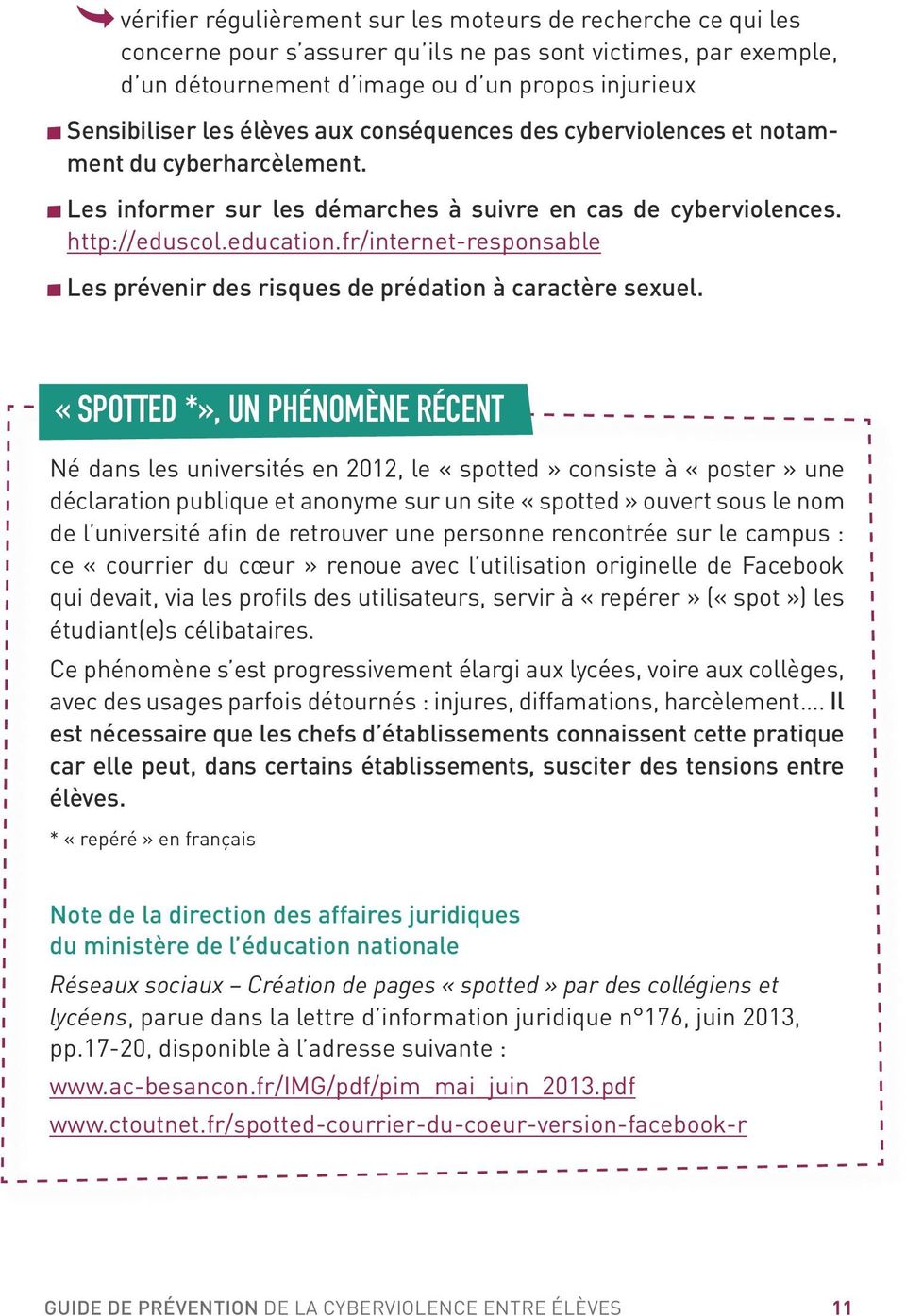 fr/internet-responsable Les prévenir des risques de prédation à caractère sexuel.