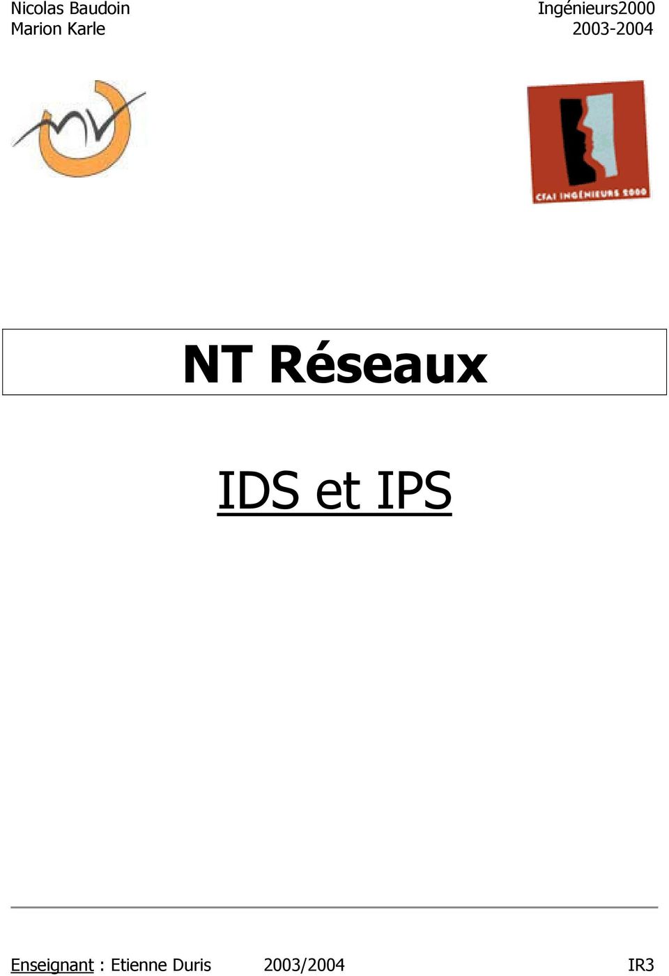 2003-2004 NT Réseaux IDS et