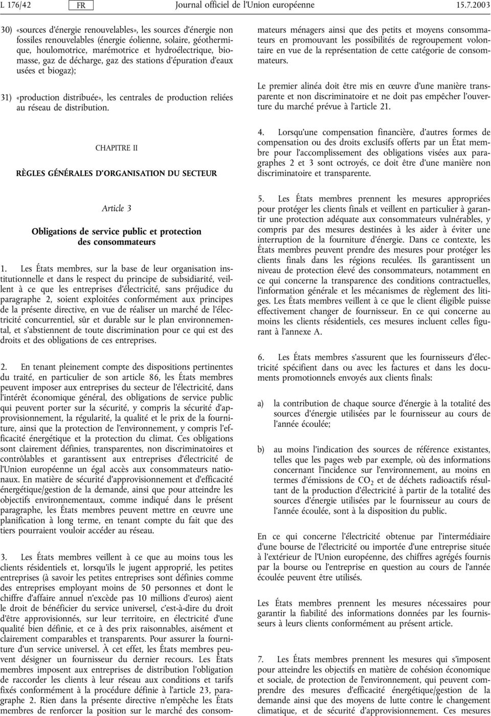 CHAPITRE II RÈGLES GÉNÉRALES D'ORGANISATION DU SECTEUR 3.