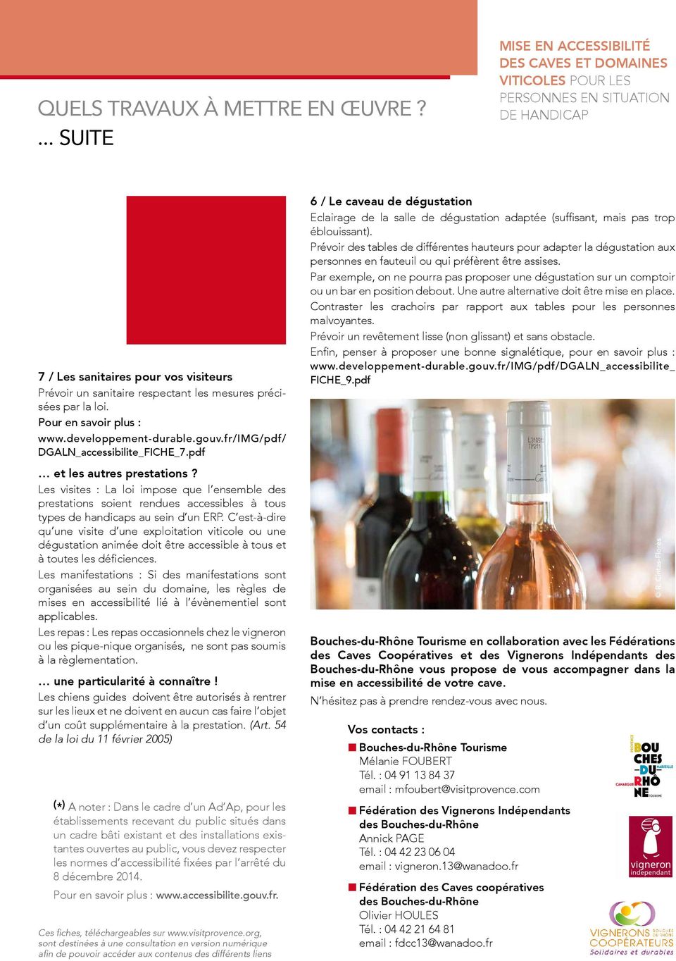 par la loi. www.developpement-durable.gouv.fr/img/pdf/ DGALN_accessibilite_FICHE_7.pdf et les autres prestations?