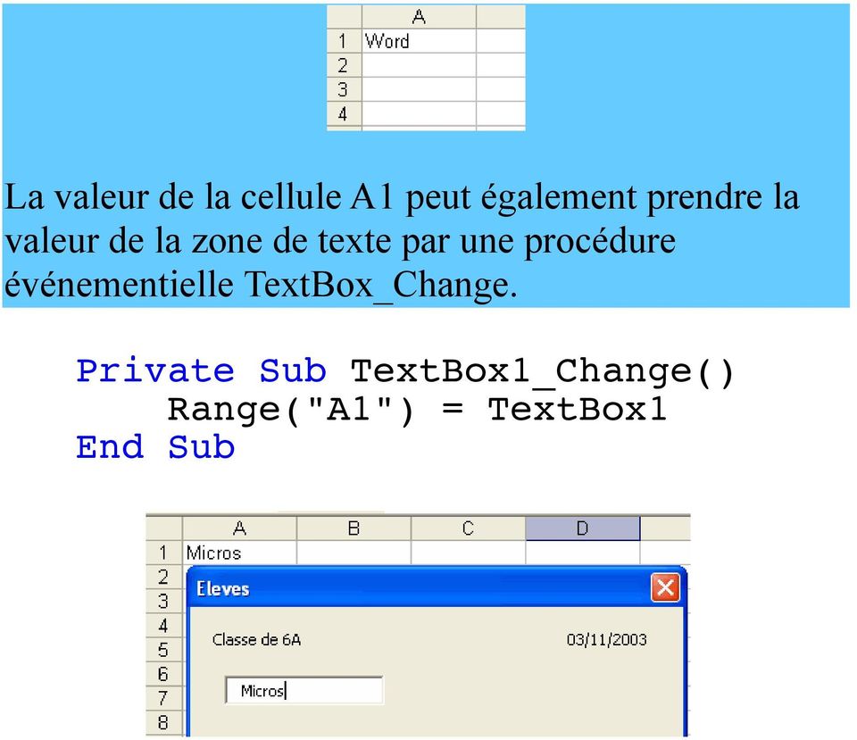 procédure événementielle TextBox_Change.