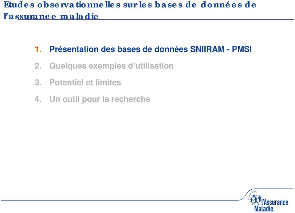 Présentation des bases de données SNIIRAM - PMSI 2.
