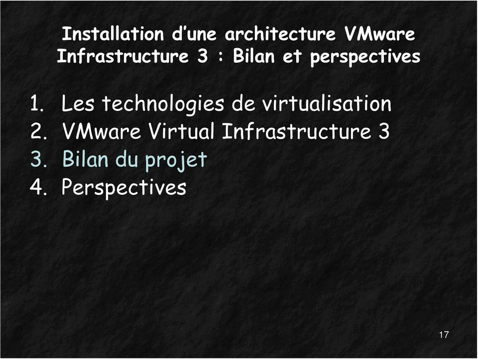 Les technologies de virtualisation 2.