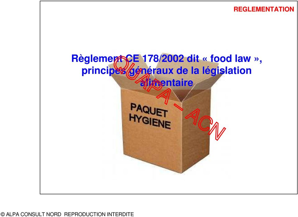 dit «food law», principes