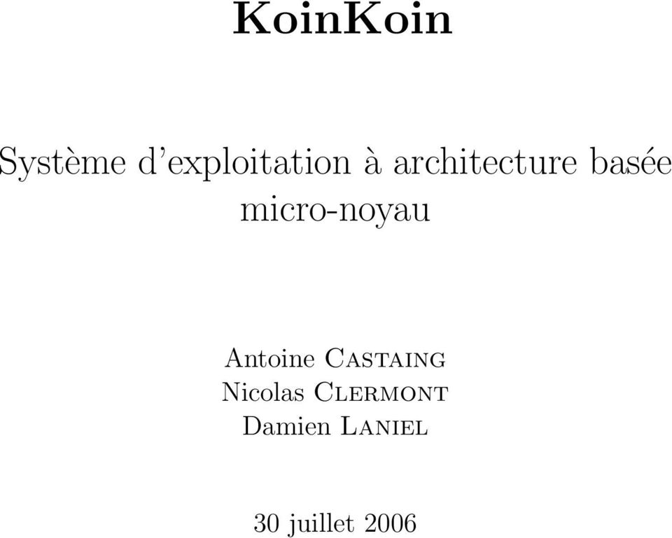 micro-noyau Antoine Castaing