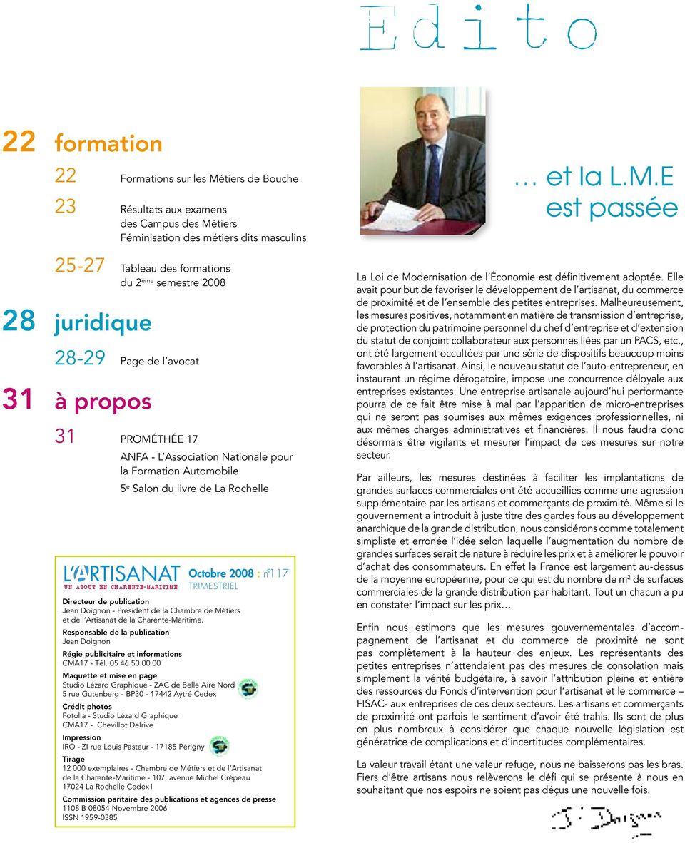 Maritim e Octobre 2008 : n 117 Trimestriel Directeur de publication Jean Doignon - Président de la Chambre de Métiers et de l Artisanat de la Charente-Maritime.