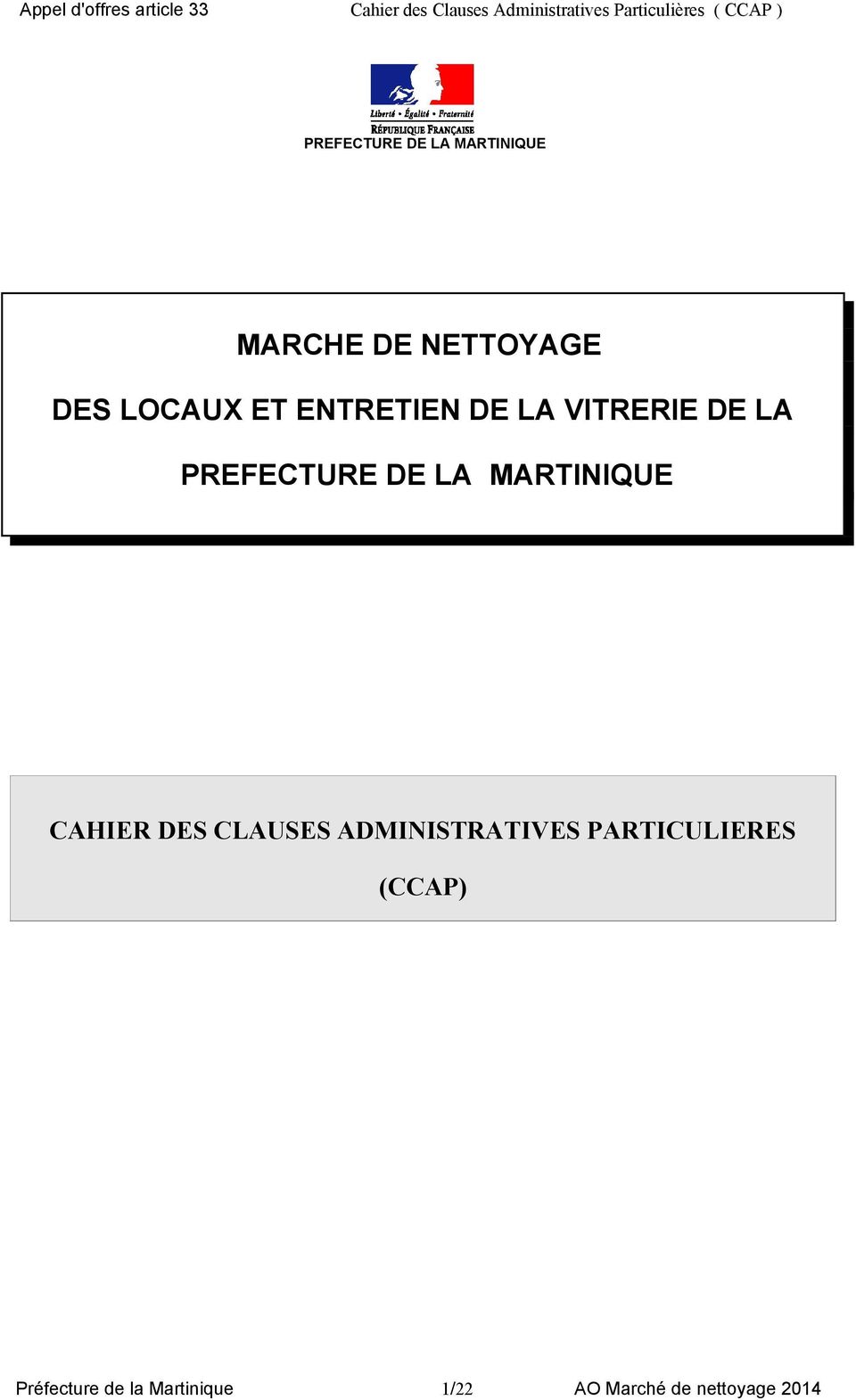 MARTINIQUE CAHIER DES CLAUSES ADMINISTRATIVES PARTICULIERES
