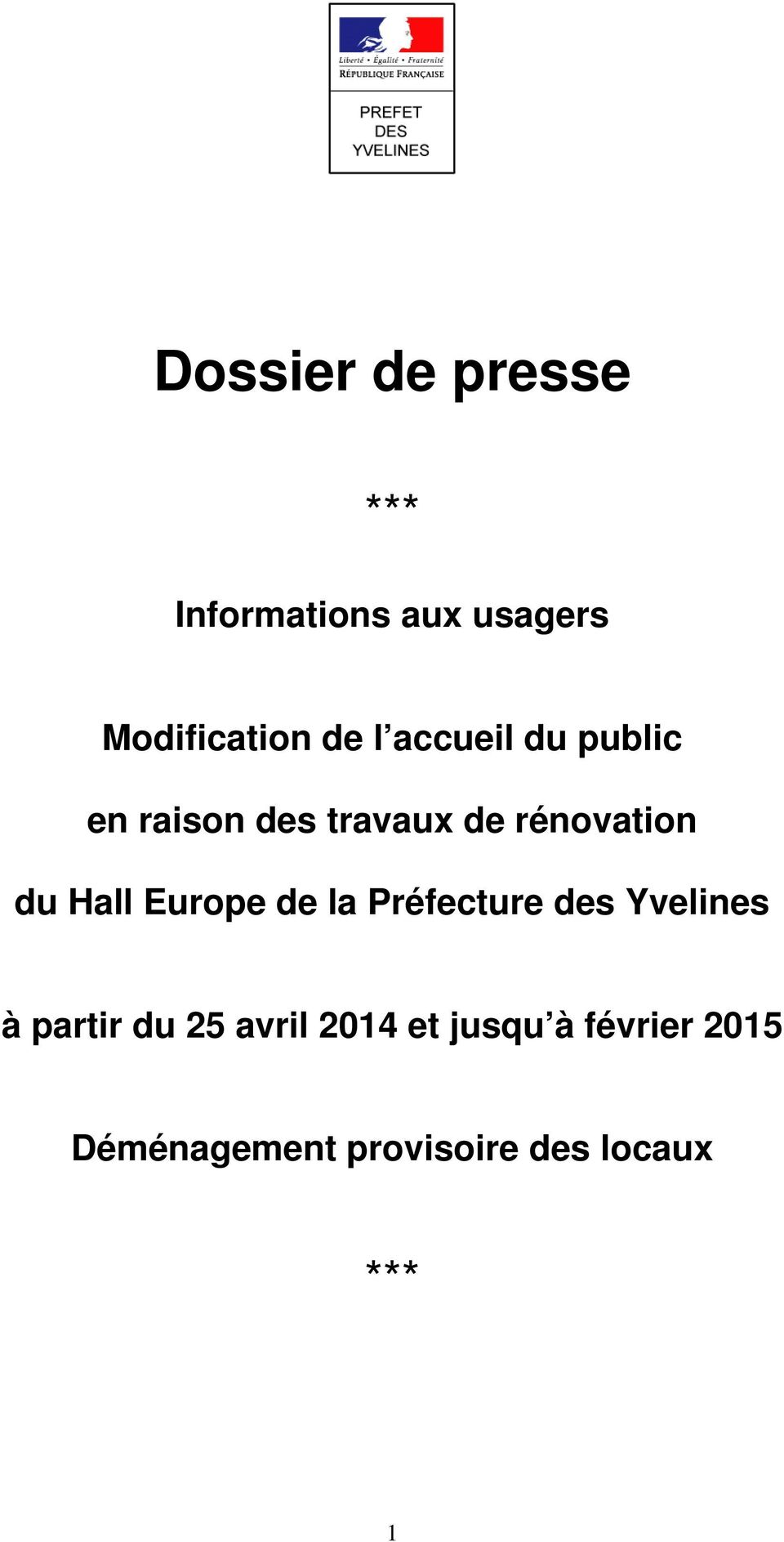 Europe de la Préfecture des Yvelines à partir du 25 avril 2014
