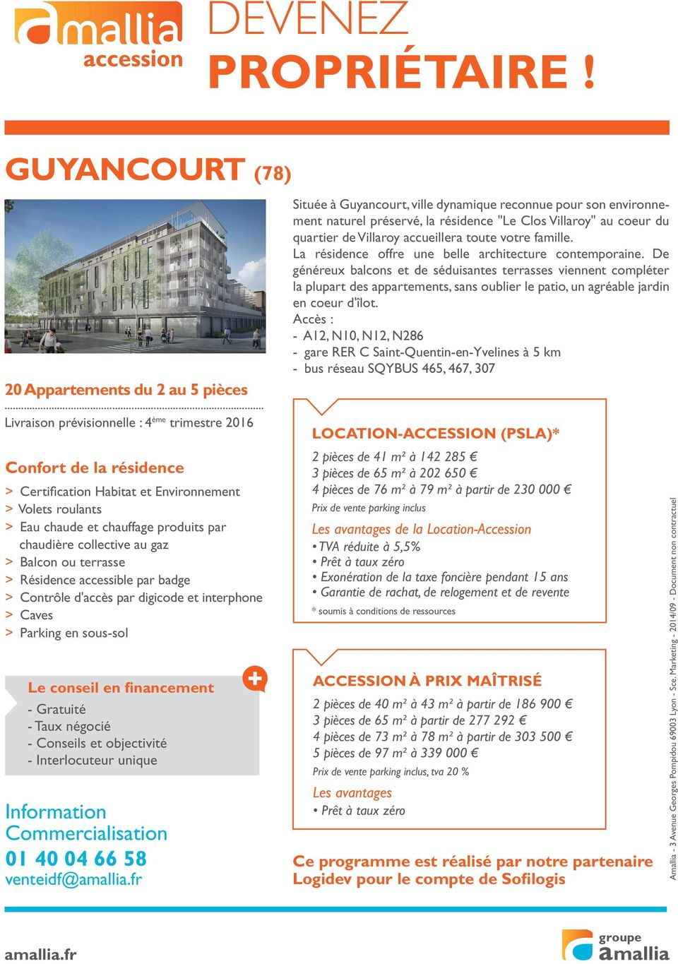 Guyancourt, ville dynamique reconnue pour son environnement naturel préservé, la résidence "Le Clos Villaroy" au coeur du quartier de Villaroy accueillera toute votre famille.