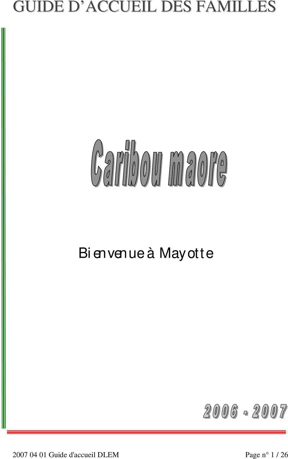 Mayotte 2007 04 01