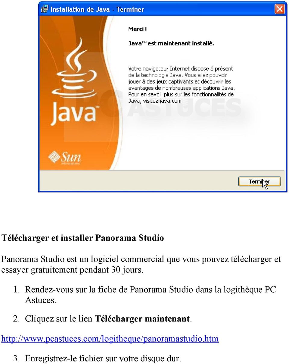 Rendez-vous sur la fiche de Panorama Studio dans la logithèque PC Astuces. 2.