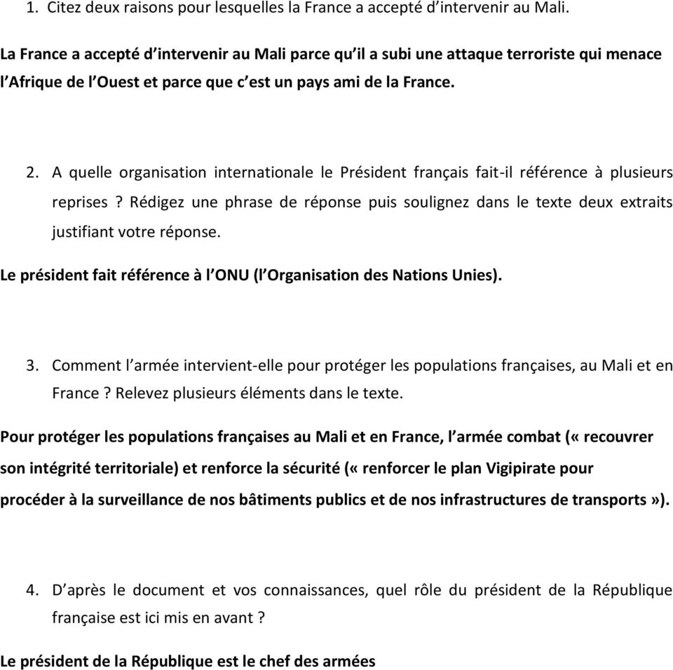A quelle organisation internationale le Président français fait-il référence à plusieurs reprises? Rédigez une phrase de réponse puis soulignez dans le texte deux extraits justifiant votre réponse.