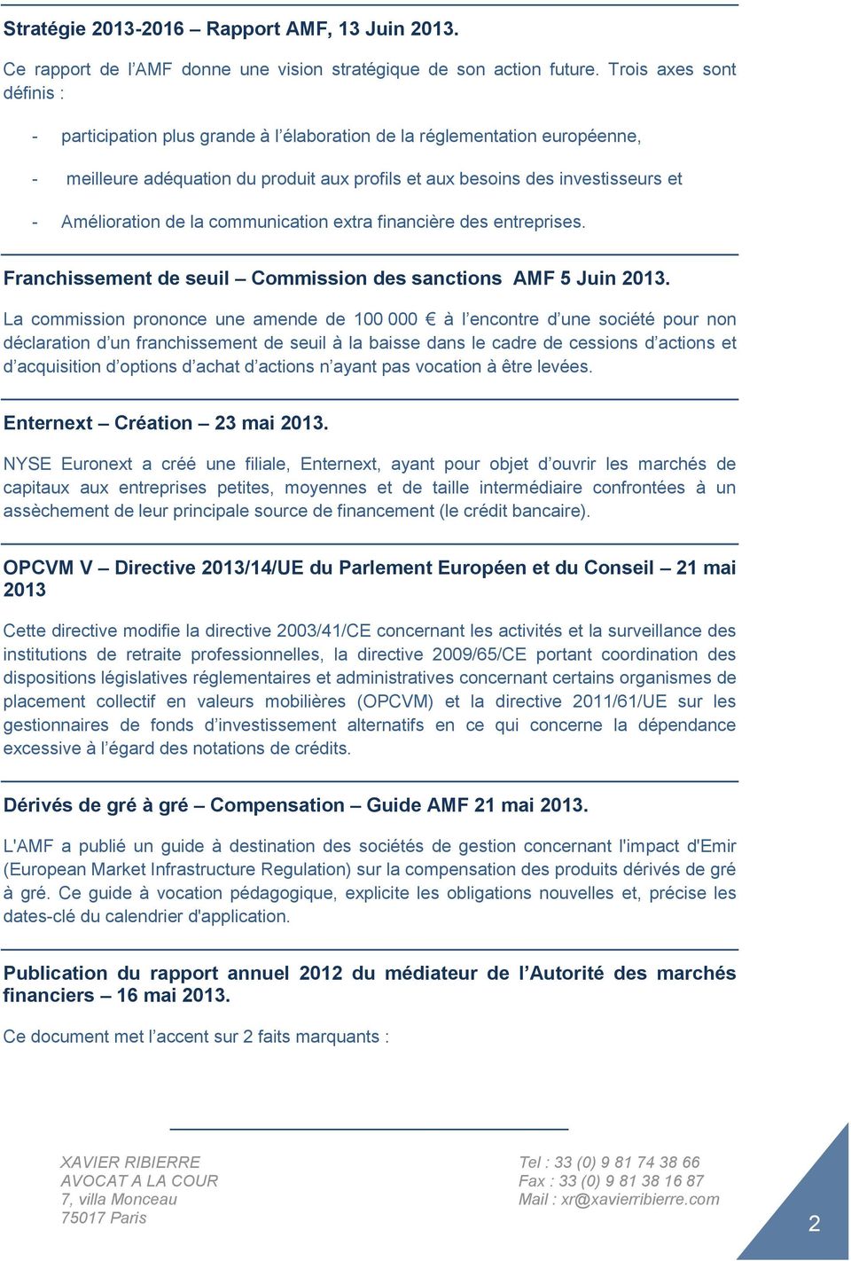 de la communication extra financière des entreprises. Franchissement de seuil Commission des sanctions AMF 5 Juin 2013.