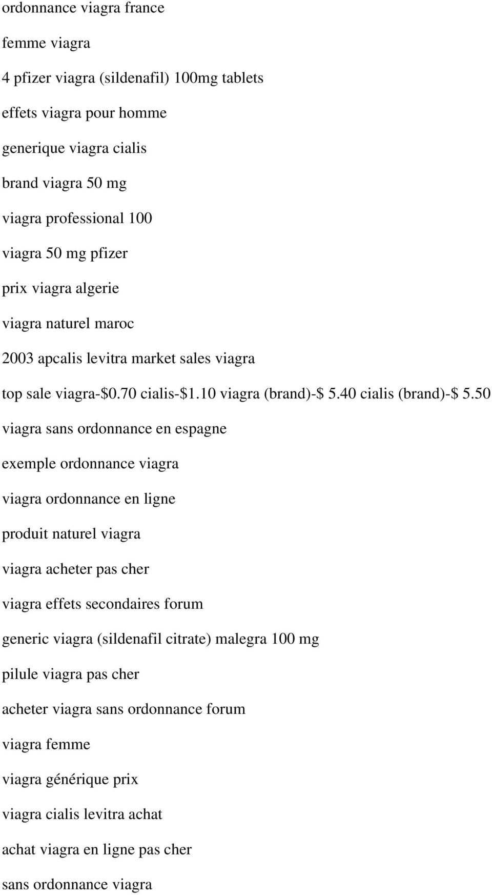 50 viagra sans ordonnance en espagne exemple ordonnance viagra viagra ordonnance en ligne produit naturel viagra viagra acheter pas cher viagra effets secondaires forum generic viagra