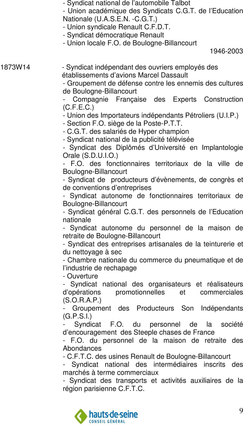 Boulogne-Billancourt - Compagnie Française des Experts Construction (C.F.E.C.) - Union des Importateurs indépendants Pétroliers (U.I.P.) - Section F.O. siège de la Poste-P.T.