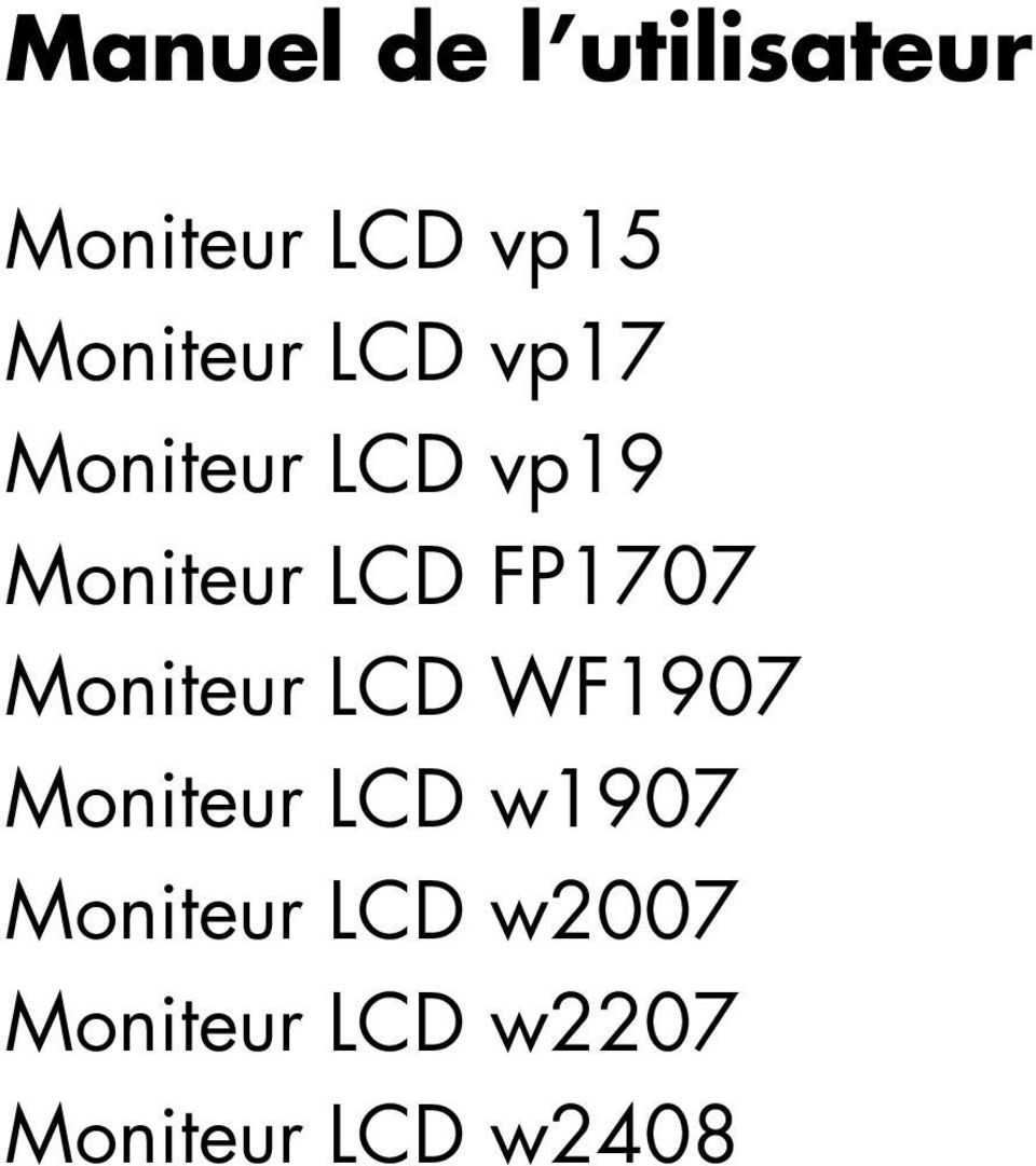 FP1707 Moniteur LCD WF1907 Moniteur LCD w1907