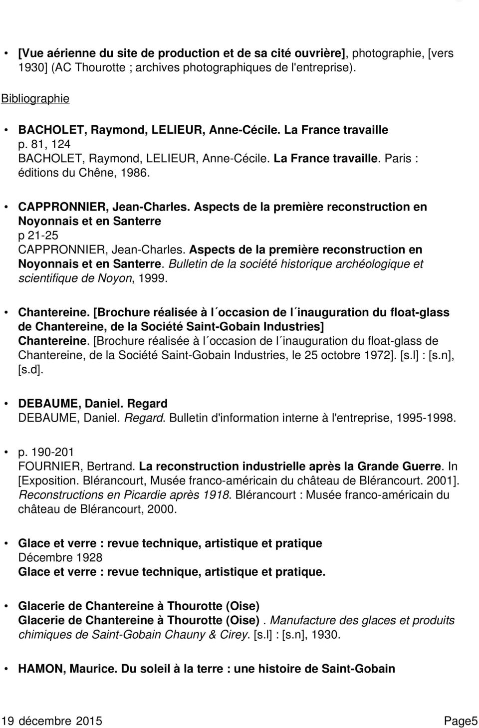 Aspects de la première reconstruction en Noyonnais et en Santerre p 21-25 CAPPRONNIER, Jean-Charles. Aspects de la première reconstruction en Noyonnais et en Santerre.