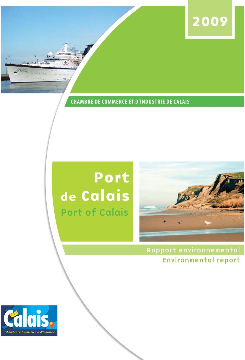 Calais Port of Calais Rapport