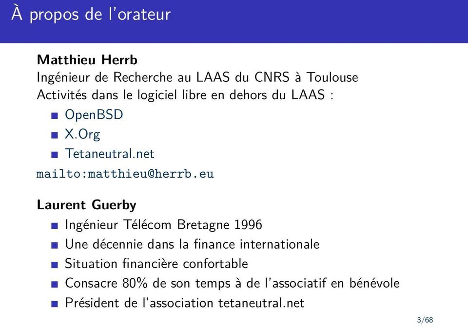 eu Laurent Guerby Ingénieur Télécom Bretagne 1996 Une décennie dans la finance internationale Situation