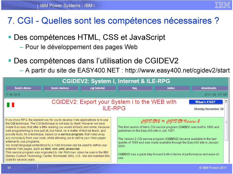des pages Web Des compétences dans l utilisation de CGIDEV2 A