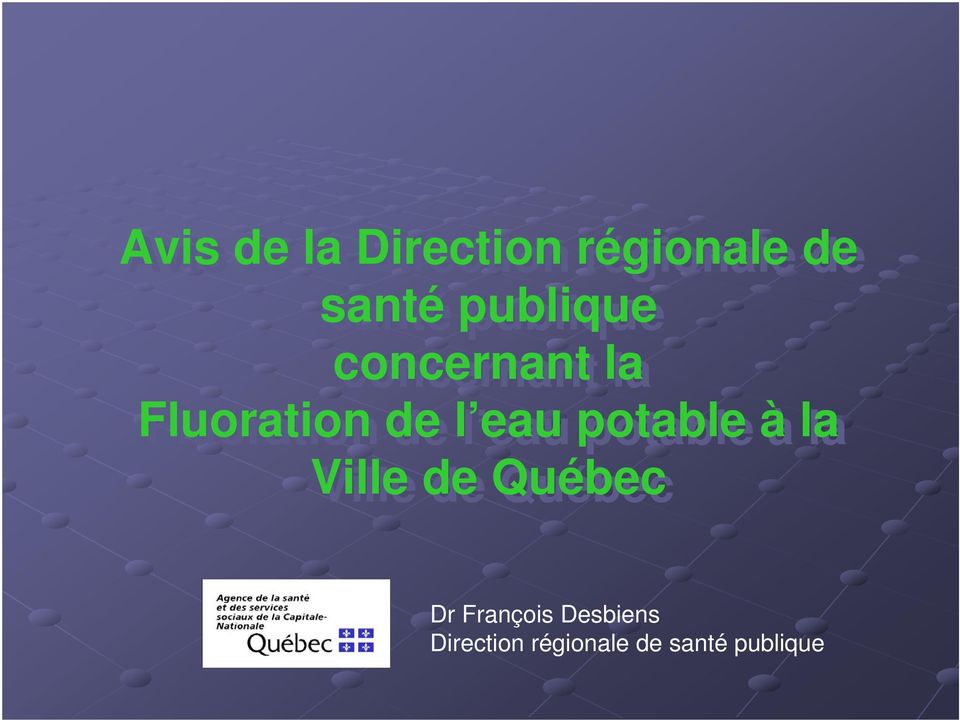 potable à la Ville de Québec Dr François