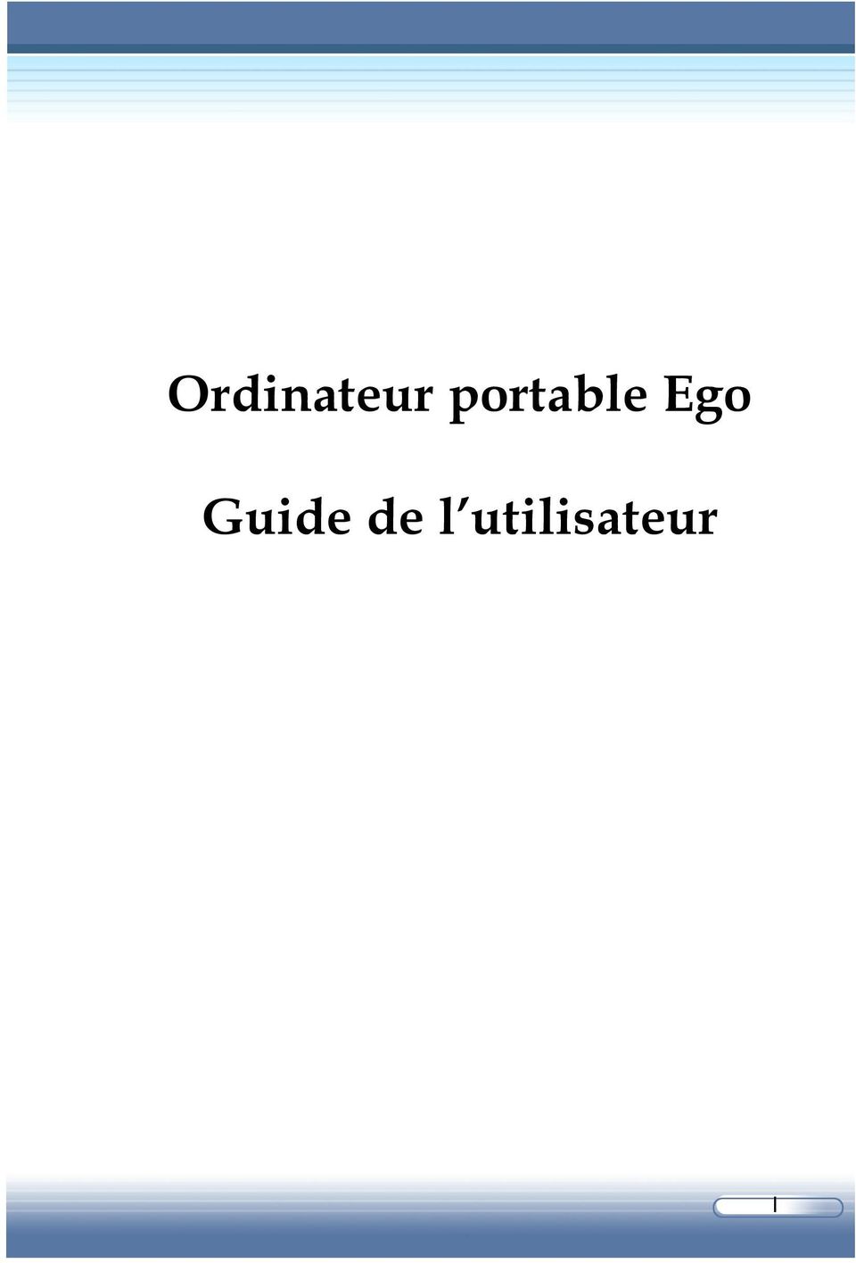 Ego Guide